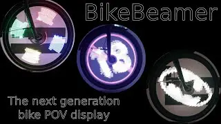 Introducing BikeBeamer - The next generation bike POV display