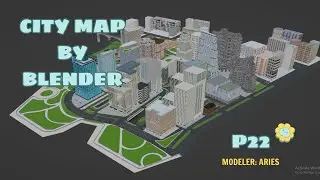 Make a simple city with Blender P22