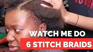 WATCH ME DO 6 STITCH BRAIDS‼️ #stitchbraids #cornrows #hairtransformation #braiding 