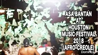 ASA BANTAN GOING CRAZT IN HOUSTON TEXAS 2018 FOR AFRO-CREOLE FESTIVAL 2018