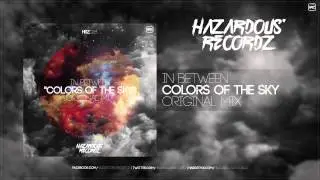 In Between - Colors Of The Sky (Official Preview)