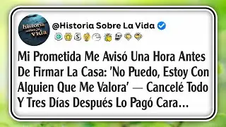 Mi Prometida Me Avisó Una Hora Antes De Firmar La Casa: 'No Puedo, Estoy Con Alguien Que Me Valora'
