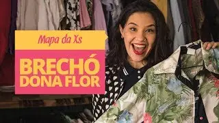 DONA FLOR E SEUS MUITOS GARIMPOS | Mapa da Xs &ndash; Dona Flor