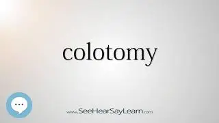 colotomy (Every English Word Pronounced) 📕🔊🗣️😎✅