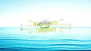 Mid-Atlantic Contenders Intro Theme