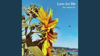 Love for Me (feat. Emma Ivy)