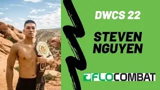 Steven Nguyen fired up for UFC shot at DWCS 22