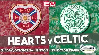 Hearts v Celtic live stream, TV and Scottish Premiership kick-off time details