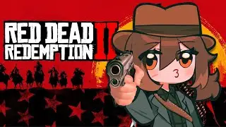 FIRST TIME PLAYING RDR2 (read description)