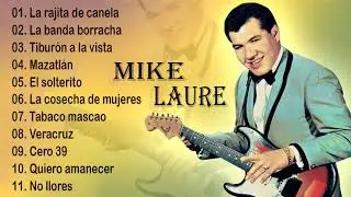 MIKE LAURE Mix ( Sus &egrave;xitos de los 60's)
