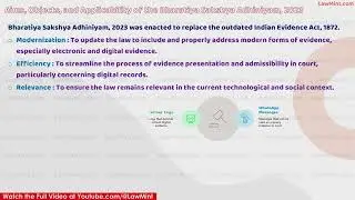 Aims objects and applicability of the Bharatiya Sakshya Adhiniyam BSA LLB