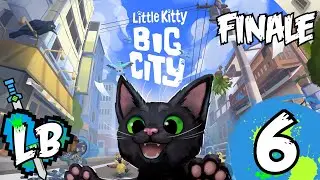 Little Kitty Big City // Part 6 Finale