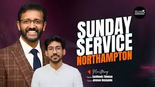 Sunday Service with Pr Santhosh Thomas | 18/01/2026