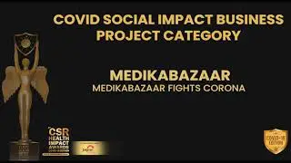 MedikaBazaar Conferred With The CSR Health Impact Award 2020