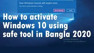 How to activate Windows 10 using safe tool in Bangla 2020