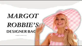 The 9 of Margot Robbie&rsquo;s Best Designer Bags  | Hymme's Luxury Vlog