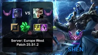 Shen Top vs Riven - EUW Master - Patch 25.S1.2