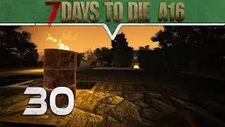 Wohnliches neues Heim 🔪 7 DAYS TO DIE A16 Deutsch #030 🔫  German Gameplay