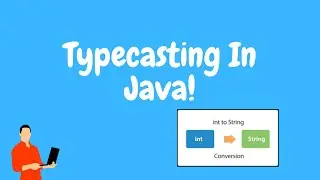 12th video of java || Typecasting in java || Implicit and Explicit casting || Widening || Narrowing