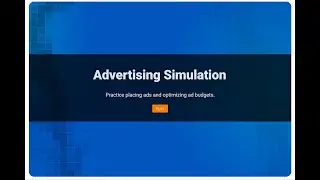 Digital Marketing Advertising Simulation TUTORIAL