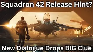 Invictus Mission Dialogue: A Hint At Squadron 42's Release? | 4.1.1 PTU