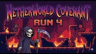 Netherworld Covenant Run 4