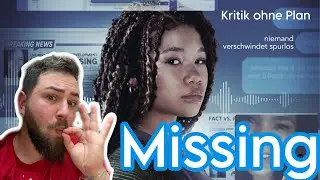 Wo biste hin? | Missing (2023) | KRITIK OHNE PLAN