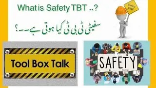 What is safety tbt || what is tbt || how to conduct tbt || what is hse tbt #hse #tbt