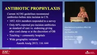 How National Guidelines Affect OB Practice - Joy Hawkins, MD