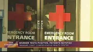 Waianae Coast Comprehensive Health Center confirms employee tested COVID-19 positive
