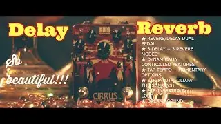 KMA Audio Machines - CIRRUS - SPATIAL-TEMPORAL MODIFIER (delay and reverb pedal)
