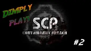 SCP Containment Breach #2 - Technical problems..