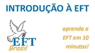 EFT - Introdução