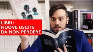 LIBRI: NUOVE USCITE DA NON PERDERE