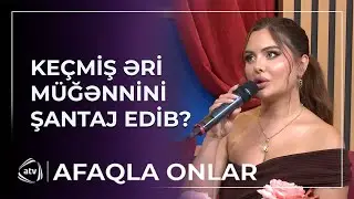 Xəyanət üstündə... - Keçmiş əri Mina Hüseynə HƏDƏ-QORXU GƏLİB? / Afaqla Onlar