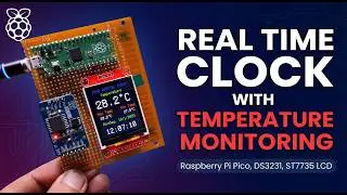 DIY Raspberry Pi Pico Real-Time Clock & Temp Monitor | DS3231 & ST7735