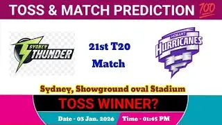 Hobart Hurricanes vs Sydney thunder toss Prediction | today toss prediction| Big bash league 2025 