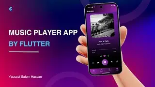 Building a Modern Music Player App in Flutter | Complete Tutorial