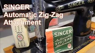 An In-depth Look at the Singer Automatic Zig Zag Attachment (160990)