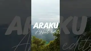 The best places to visit araku.....#araku#arakutour#arakuplan#2daysinaraku