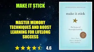 Make It Stick: The Science of Successful Learning - Book Summary