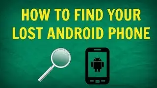 How to Find Lost Android Phone Without Installing an App [HINDI]