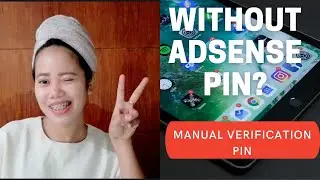 MANUAL VERIFICATION ADSENSE PIN   NOT RECEIVED 2020-2021| PANO MAG MANUAL VERIFICATION PIN?