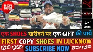 First copy shoes Lucknow// price only 1399 //Aur Sath me ek flip flop Bilkul Free//Sk shoes Lucknow