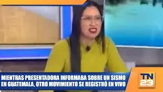 Mientras presentadora informaba sobre un sismo en Guatemala, otro movimiento se registró en vivo