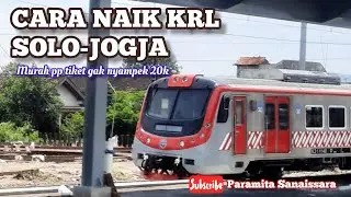 Cara Naik KRL dari Delanggu ke Jogja Terbaru | pakai LinkAja #pmitasdewi