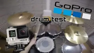 Drum Test (GoPro hero 4 black) |MS|