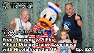 From Nervous to All-In: A First Disney Cruise Experience with Nicola from the UK