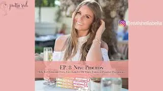 #8 PRETTY RICH PODCAST: HOW TO OVERCOME EVEN THE DARKEST OF TIMES WITH POSITIVE PSYCHOLOGIST