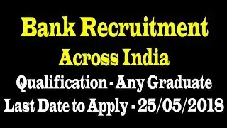 Bank of Baroda Latest Recruitment 2018 ll BOB Financial Solution Limited Notification